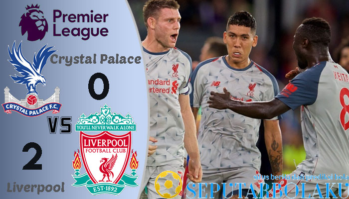 Crystal Palace 0 - 2 Liverpool