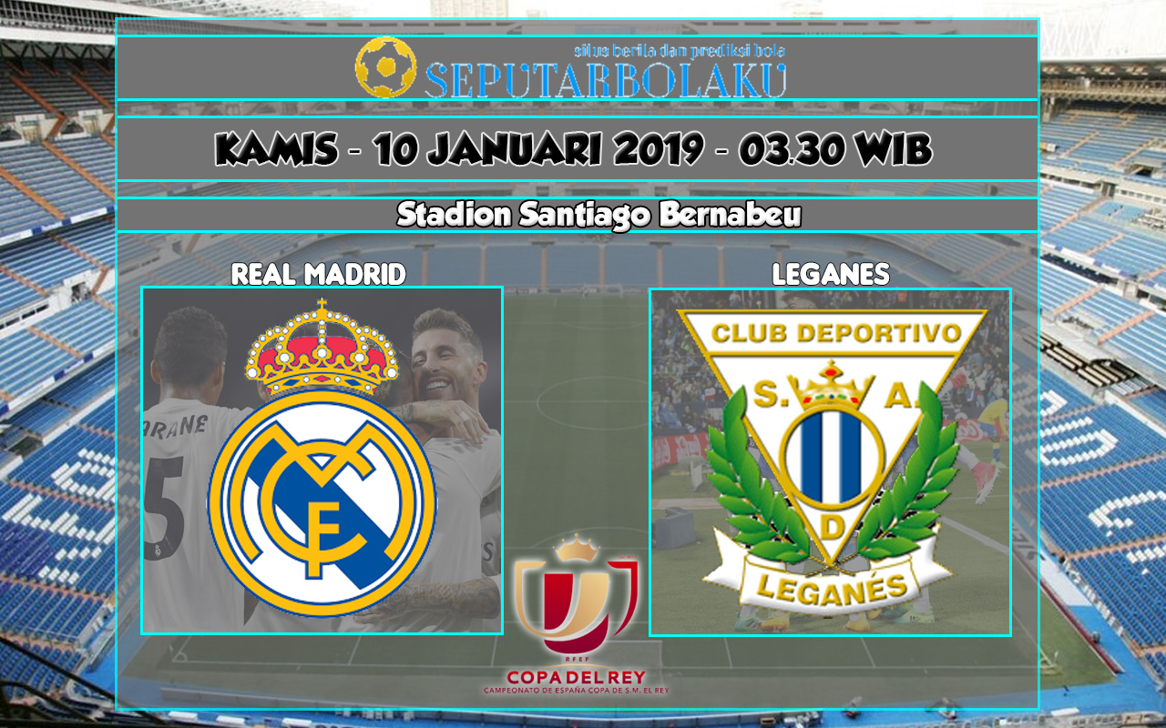 Prediksi Real Madrid vs Leganes