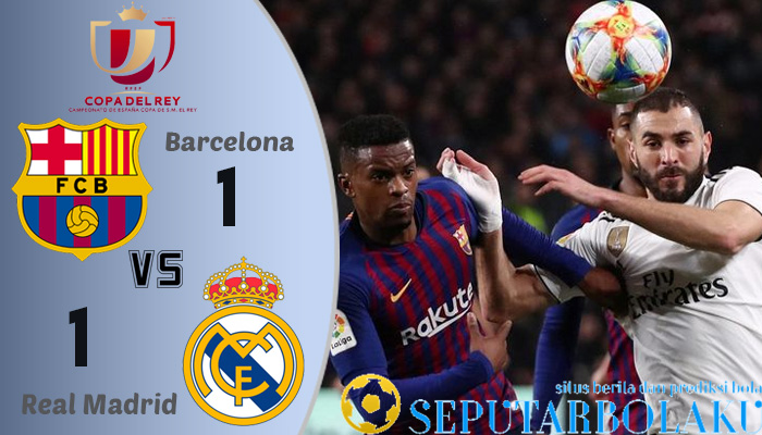 Hasil Pertandingan Barcelona vs Real Madrid