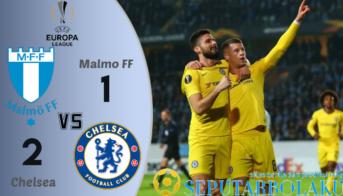 Hasil Pertandingan Malmo FF vs Chelsea