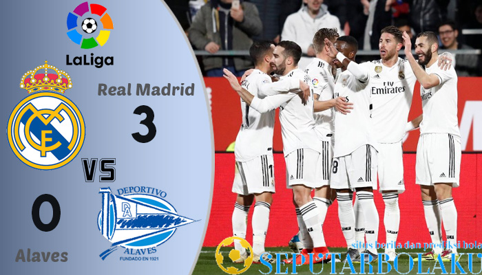 Hasil Pertandingan Real Madrid vs Deportivo Alaves