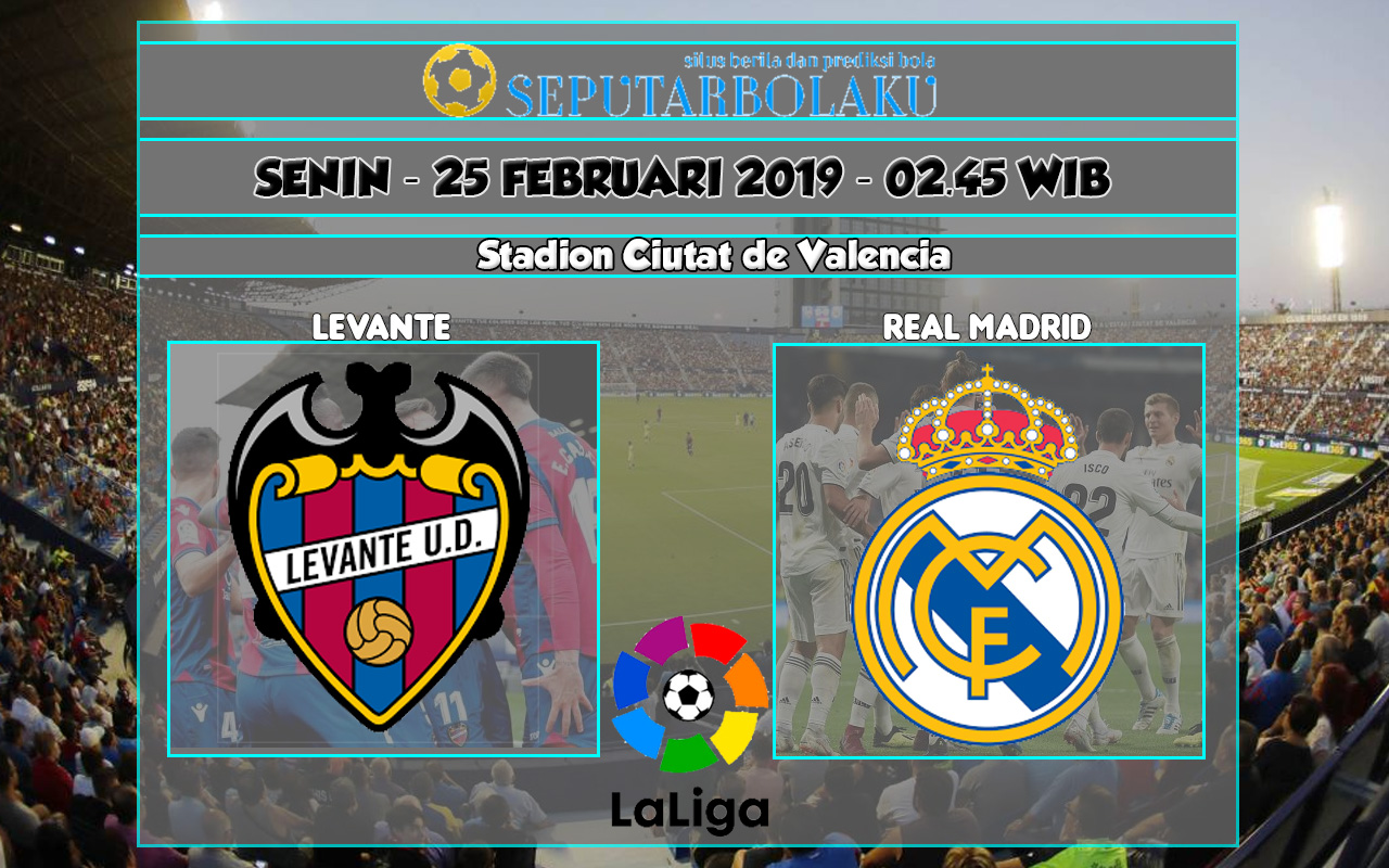 Prediksi Levante vs Real Madrid