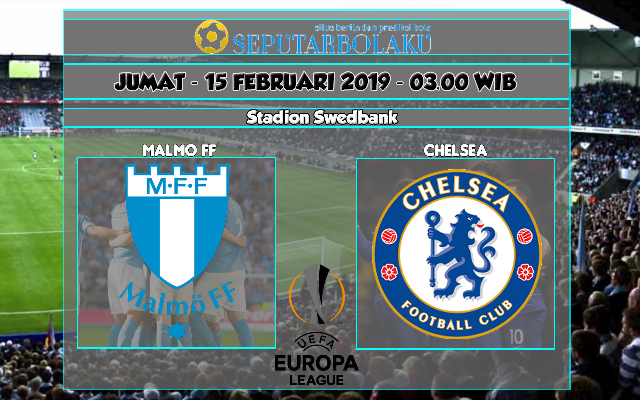 Prediksi Malmo FF vs Chelsea