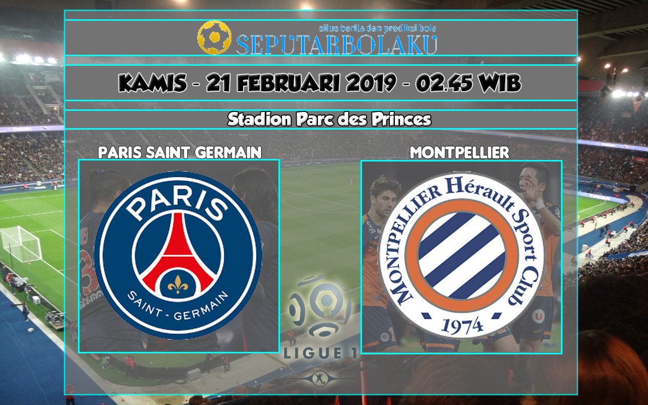Prediksi Paris Saint Germain vs Montpellier
