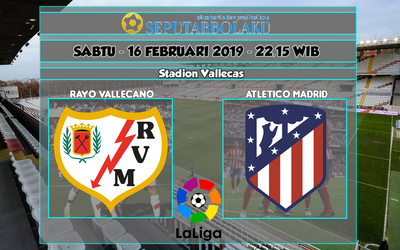 Prediksi Rayo Vallecano vs Atletico Madrid