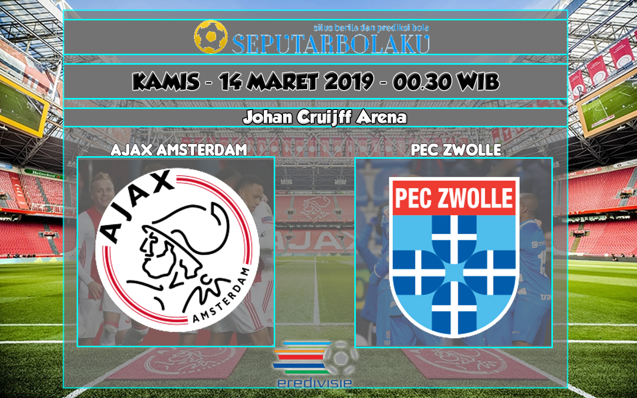 Prediksi Ajax Amsterdam vs PEC Zwolle