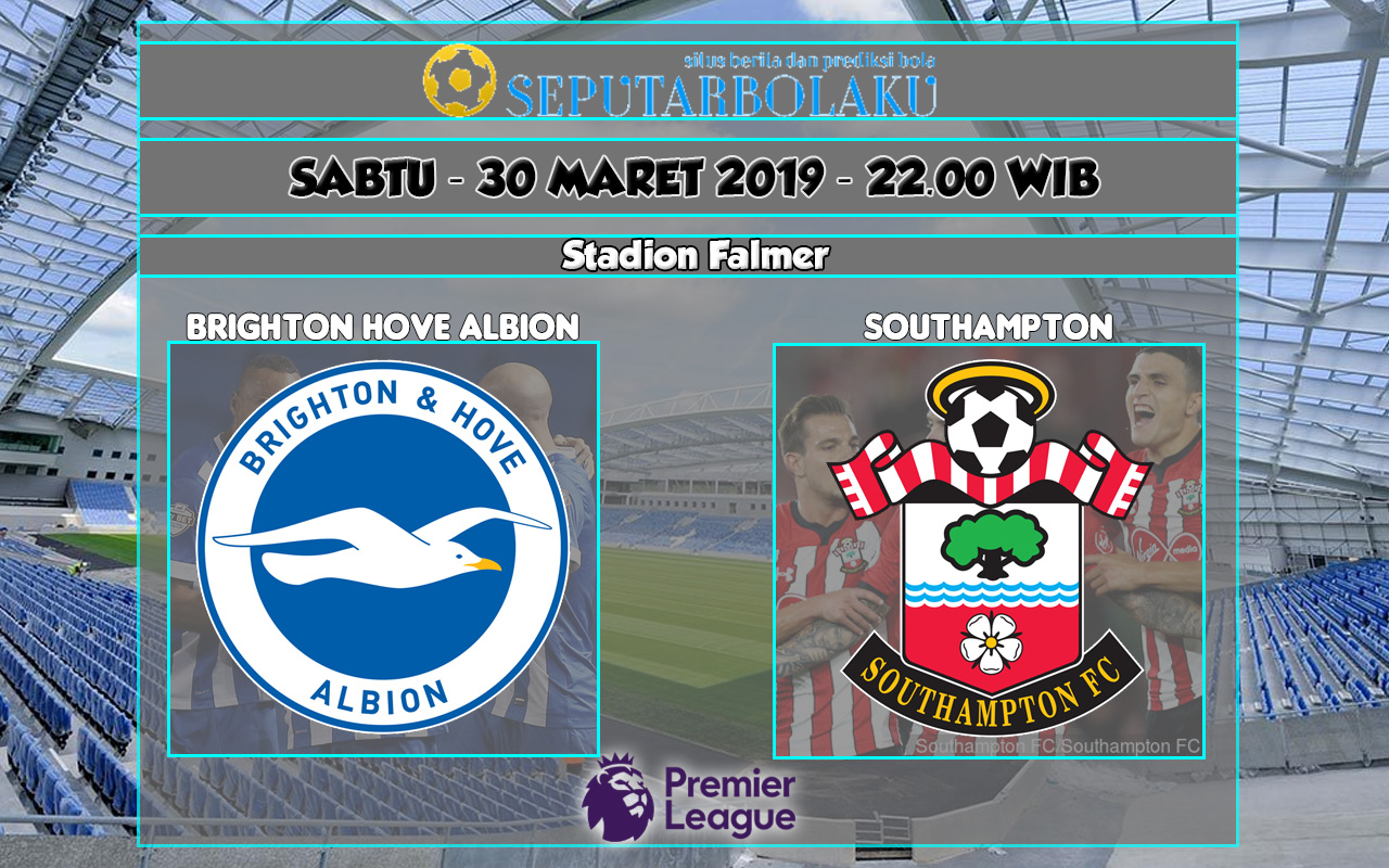 Prediksi Brighton Hove Albion vs Southampton