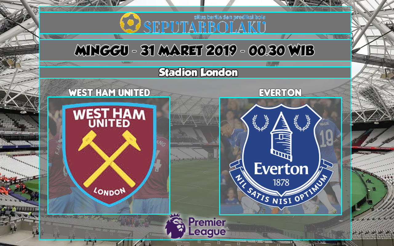 Prediksi West Ham United vs Everton