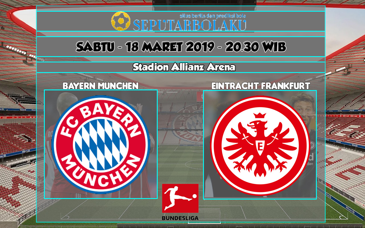 Prediksi Bayern Munchen vs Eintracht Frankfurt