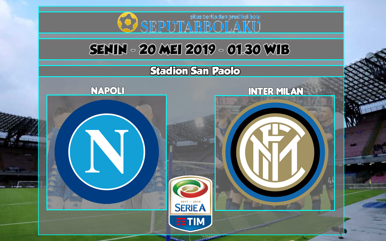 Prediksi Napoli vs Inter Milan