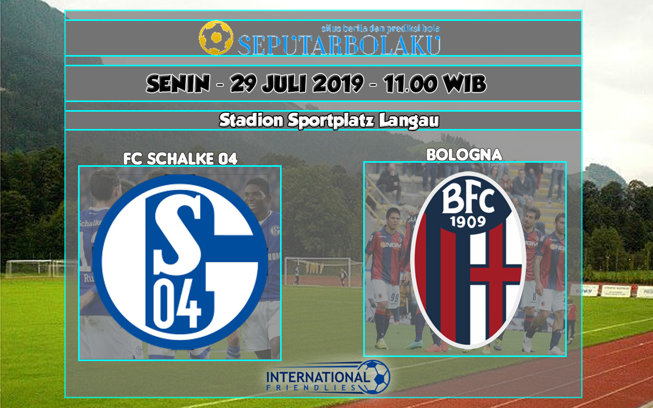 Prediksi Schalke 04 vs Bologna