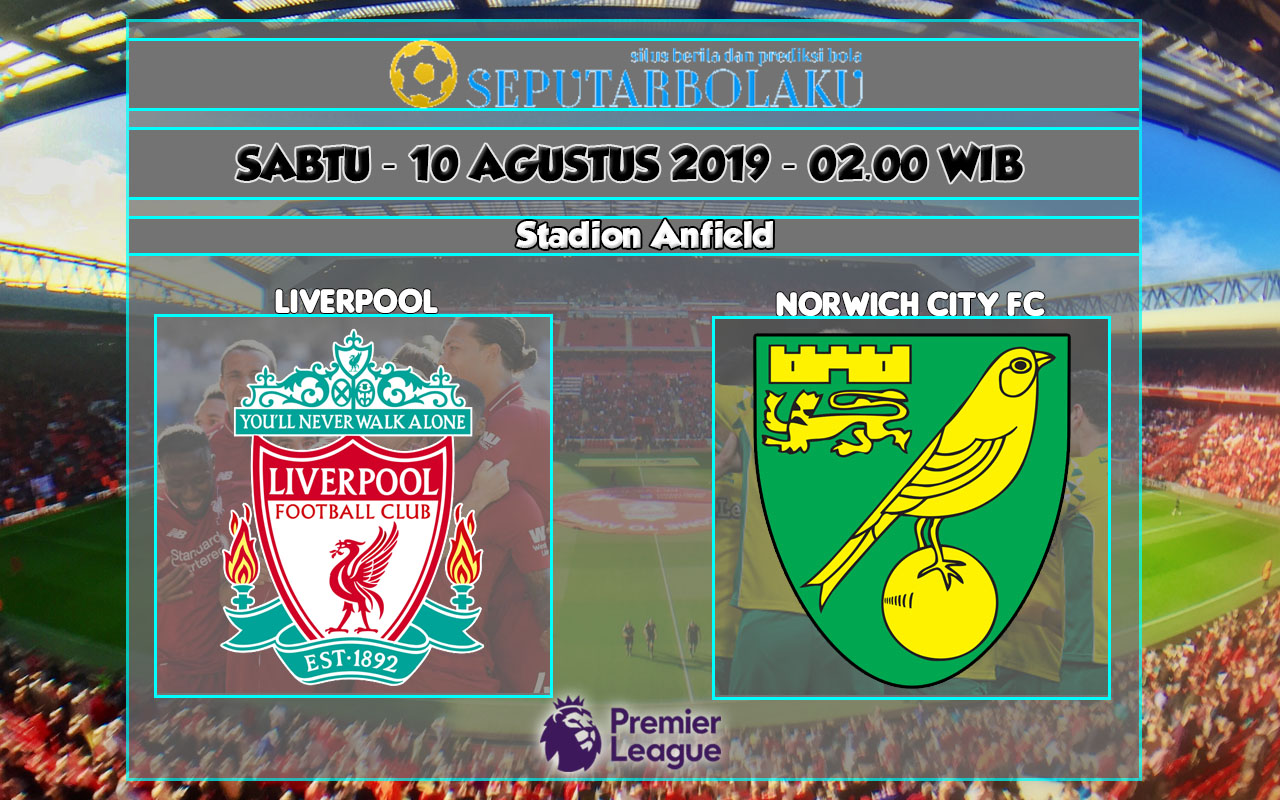 Prediksi Liverpool vs Norwich City FC