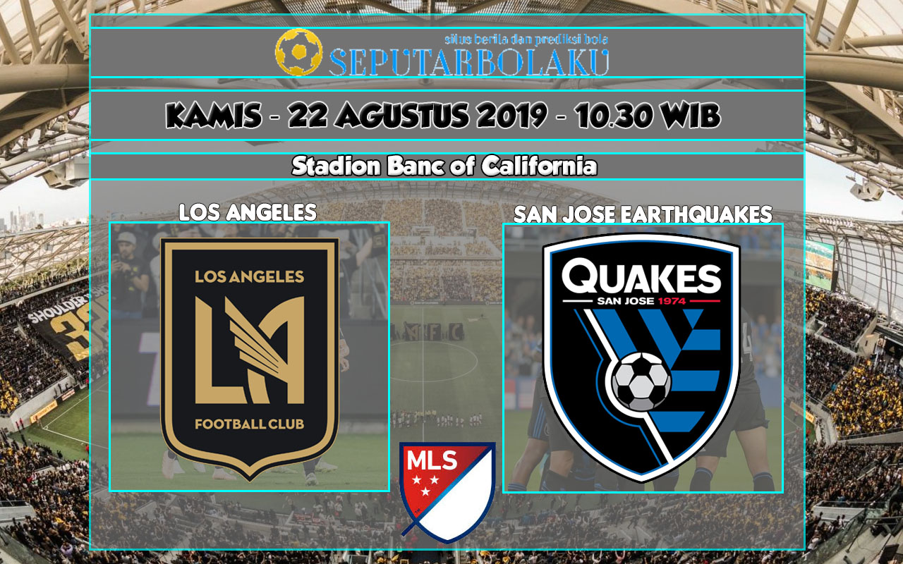 Prediksi Los Angeles FC vs San Jose Earthquakes