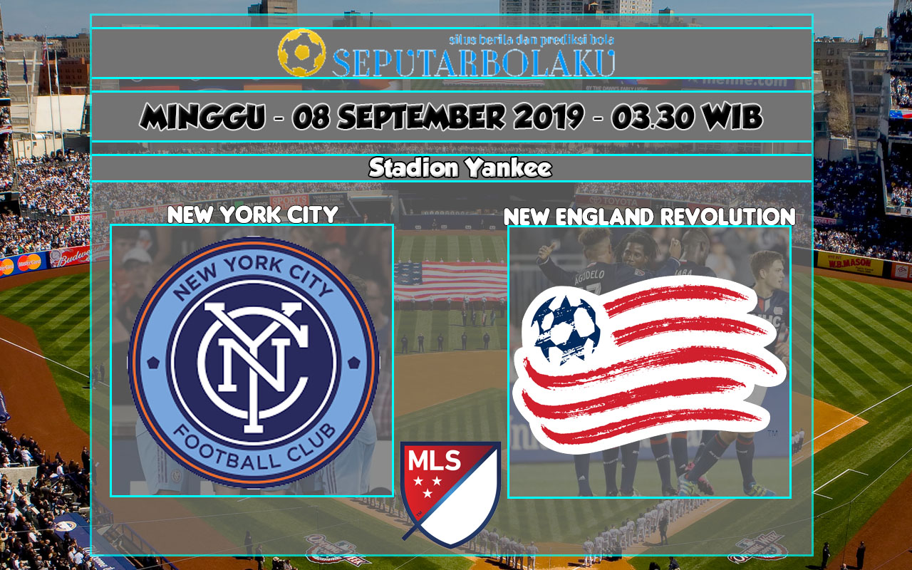 Prediksi New York City vs New England Revolution